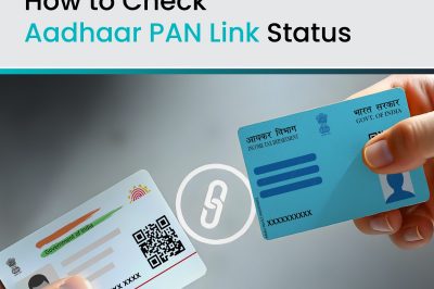 How to Check Aadhaar PAN Link Status?