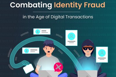 Combating Identity Fraud in the Age of Digital Transactions