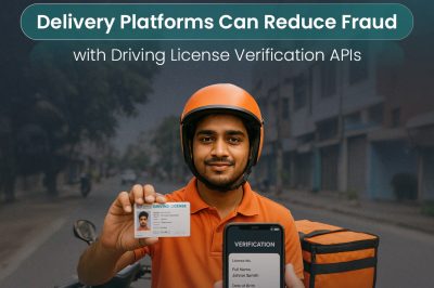 How Delivery Platforms Can Reduce Fraud with Driving License Verification APIs
