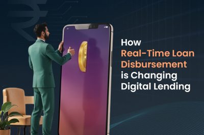 How Real-Time Loan Disbursement is Changing Digital Lending