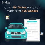 Illustration of a car and a clipboard titled "RC Status" with the title "What is RC Status and Why it Matters for KYC Checks" by Gridlines.