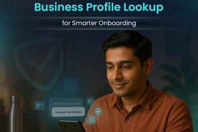 Instant Identity & Business Profile Lookup for Smarter Onboarding