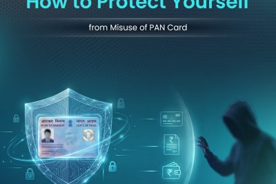 How to Protect Yourself from Misuse of PAN Card