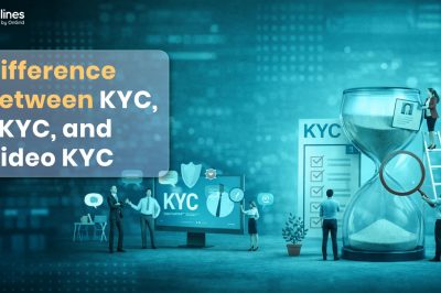Difference Between KYC, eKYC, and Video KYC