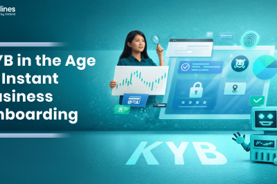 KYB in the Age of Instant Business Onboarding