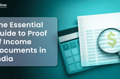 The Essential Guide to Proof of Income Documents in India