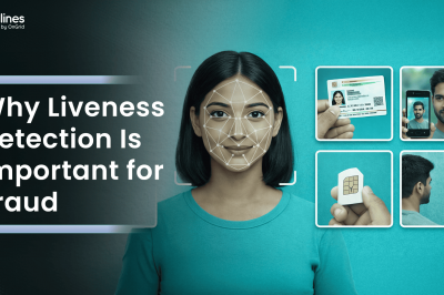 Why Liveness Detection Is Important for Fraud Prevention