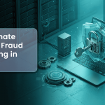 The Ultimate Guide to Fraud Monitoring in 2026