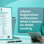 Udyam Registration Verification - What-It-Means-for-MSME-Lending