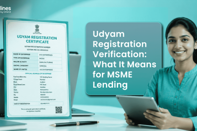 Udyam Registration Verification: What It Means for MSME Lending
