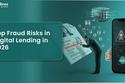 Top Fraud Risks in Digital Lending in 2026