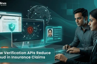 How Verification APIs Reduce Fraud in Insurance Claims