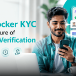 Why DigiLocker KYC Is the Future of Digital Verification
