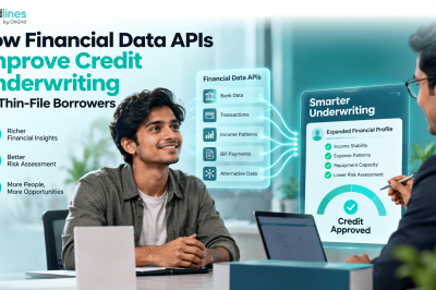How Financial Data APIs Improve Credit Underwriting for Thin-File Borrowers
