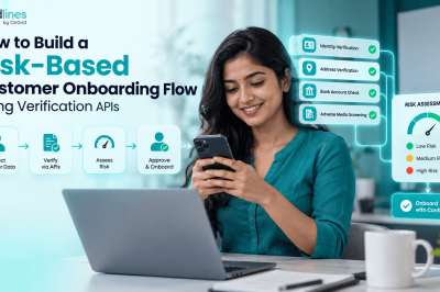 How to Build a Risk-Based Customer Onboarding Flow Using Verification APIs