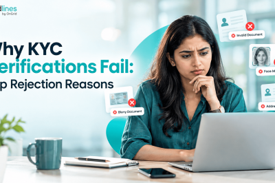 Why KYC Verifications Fail: Top Rejection Reasons