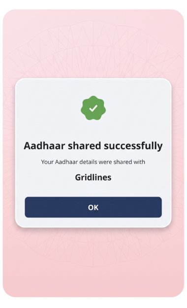 Aadhaar shared successfully confirmation screen, shown after a resident consents to share their details with Gridlines
